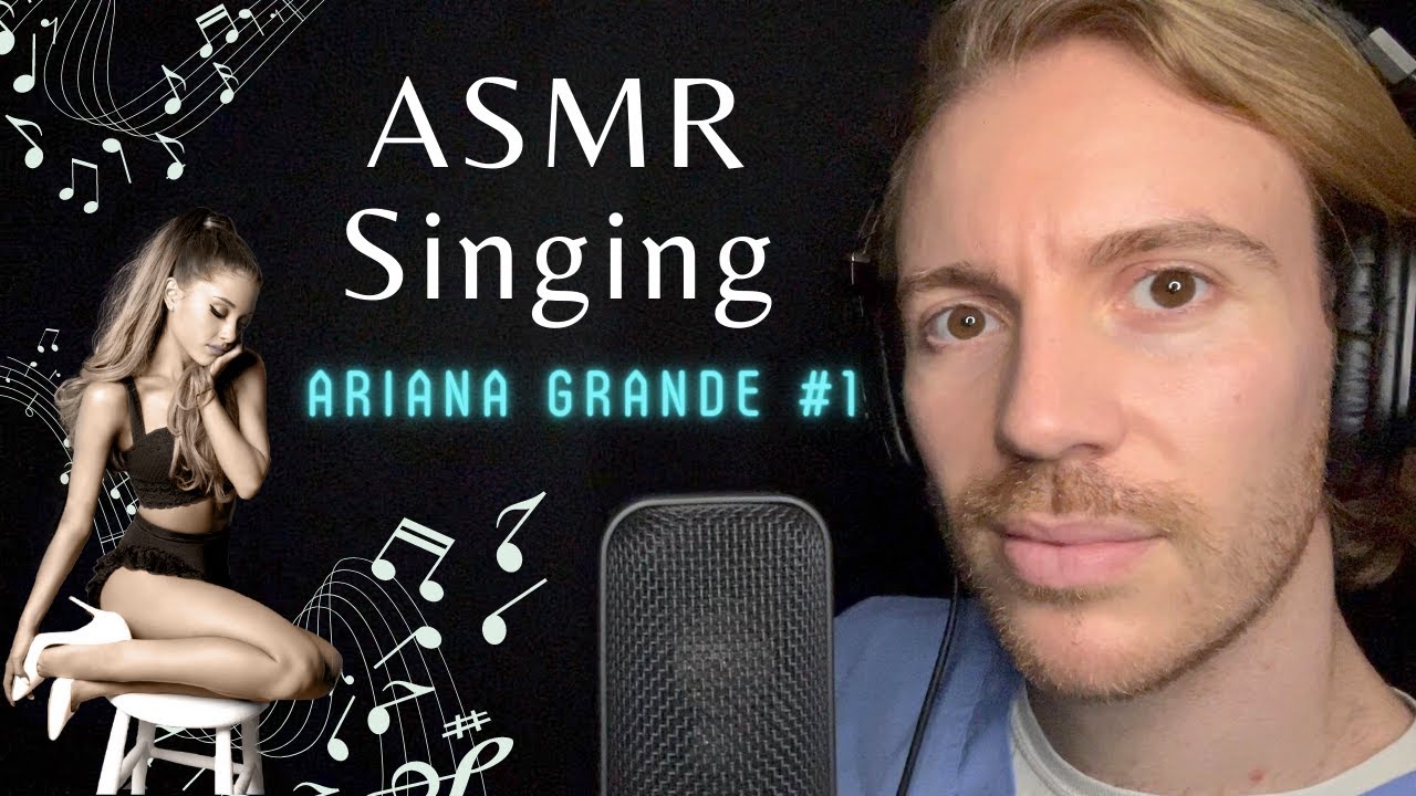 ASMR Singing You To Sleep My Everything Ariana Grande ASMR Tingles